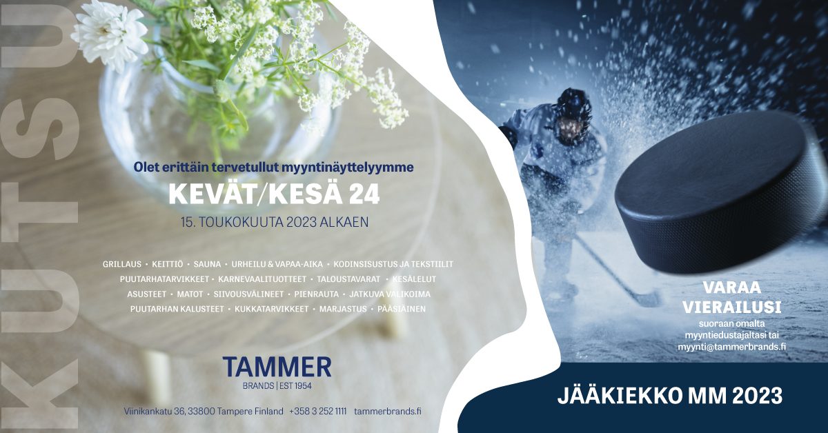 Tammer brands Kevät/Kesä 2024 myyntinäyttely ja jääkiekon MM-kisat 2023 Tampereella.
